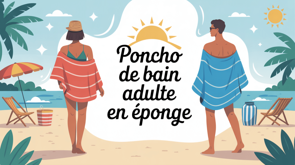 poncho de bain adulte en éponge usage plage piscine maison